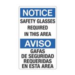 Notice Safety Glasses Required In This Area/Bilingual 12" x 20" Sign